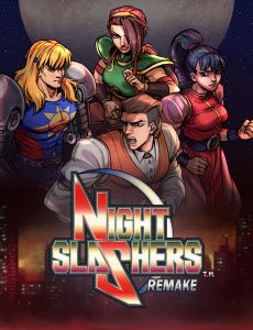 Night Slashers Remake